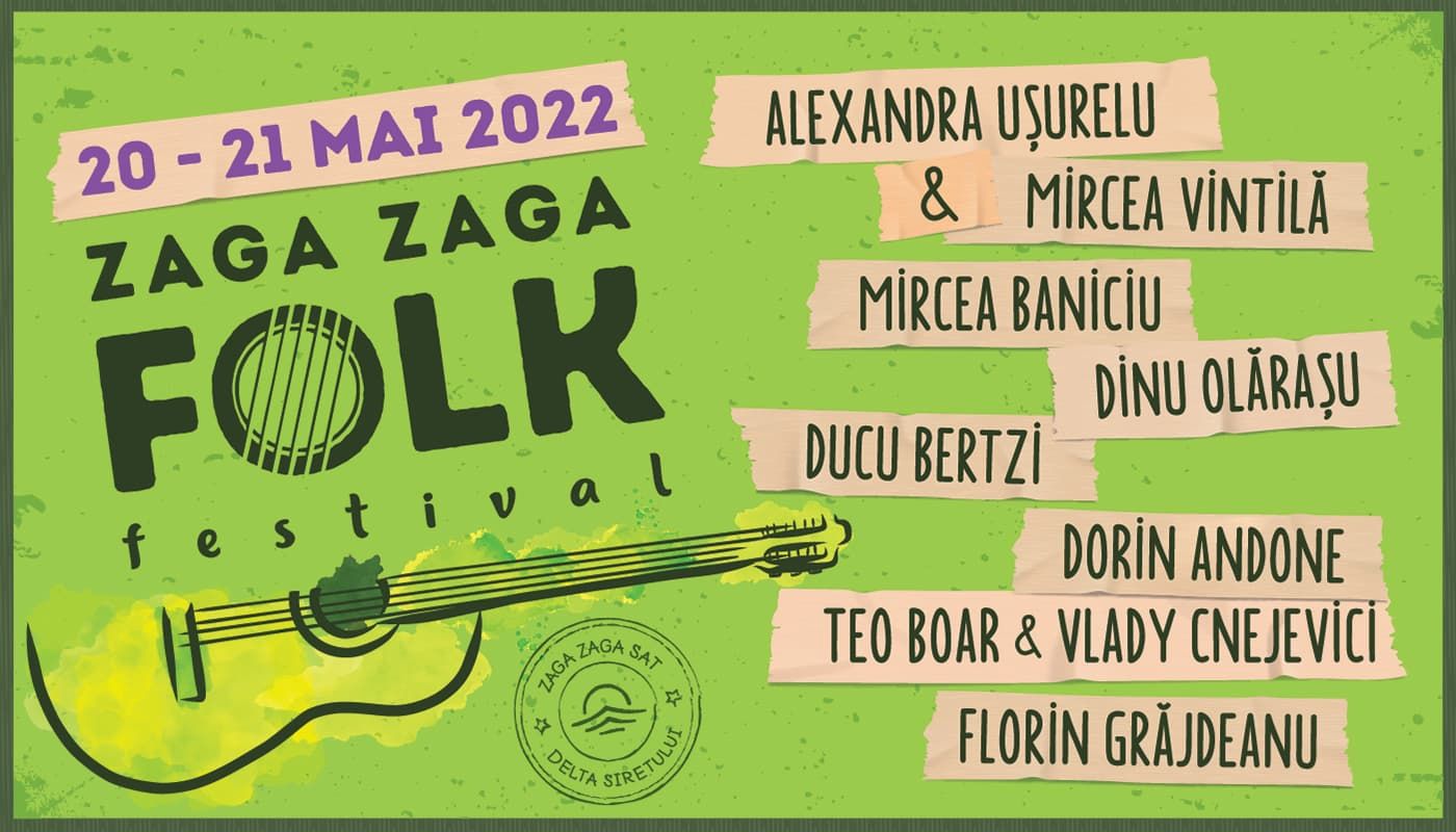 Zaga Zaga Folk Festiva 2022 - Delta Siretului