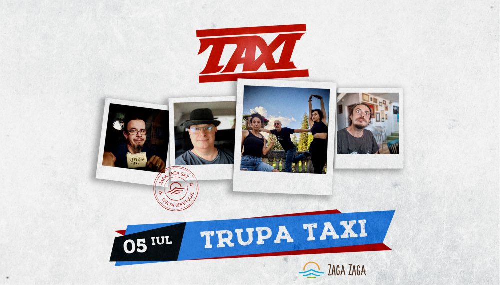Concert TAXI la Zaga Zaga - 2024